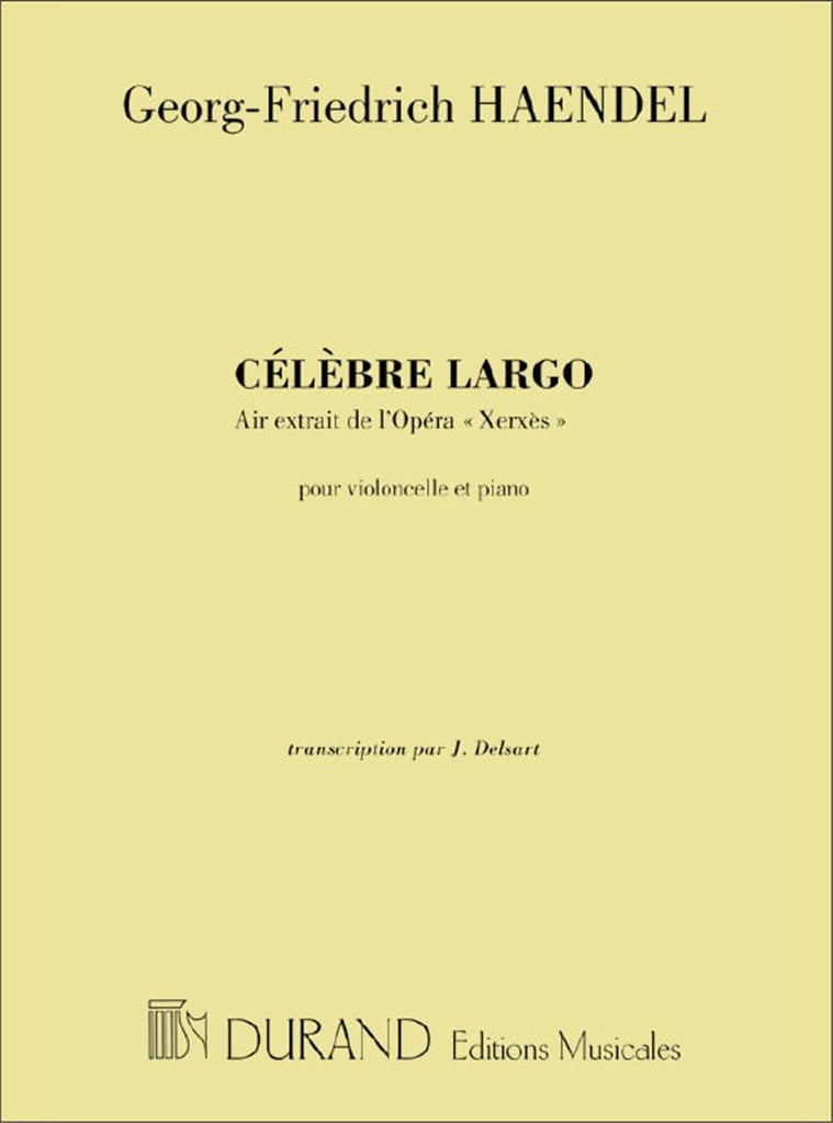 Celebre Largo Air Extrait De L'Opera Xerxes Pour